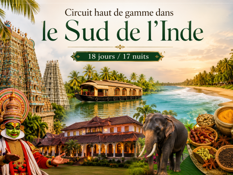 Circuit haut de gamme dans le Sud de l’Inde — 18 jours 17 nuits