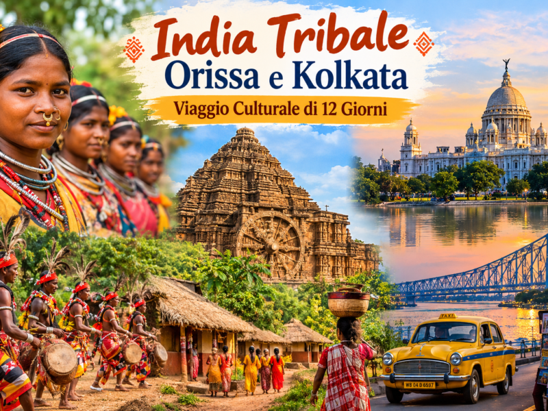 India Tribale – Orissa e Kolkata: Viaggio Culturale di 12 Giorni