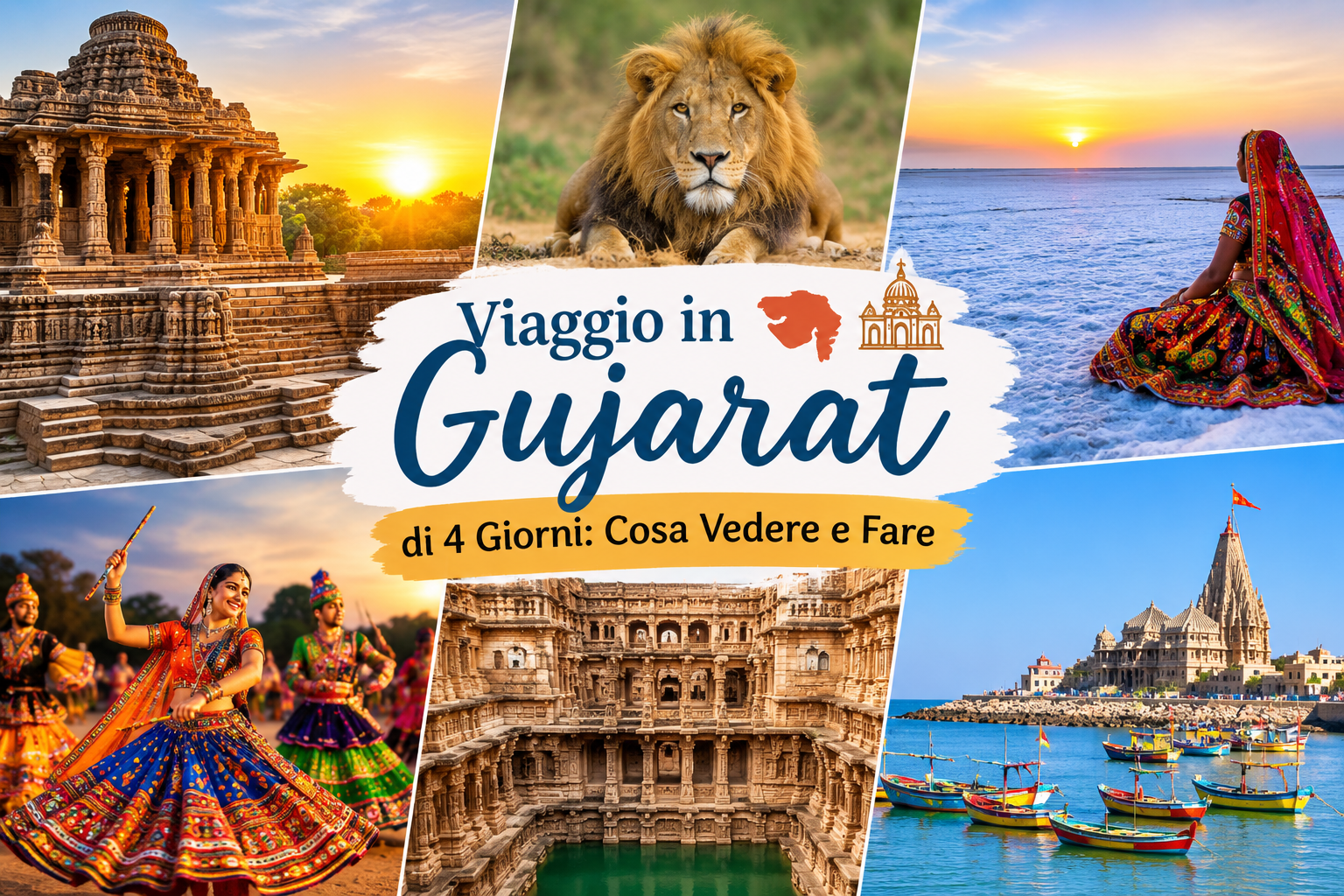 Viaggio in Gujarat di 4 Giorni Cosa Vedere e Fare