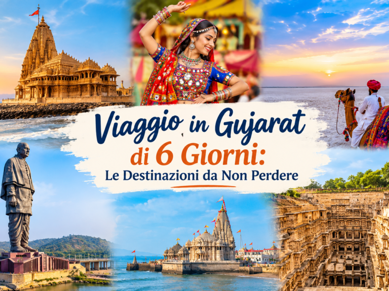 Viaggio in Gujarat di 6 Giorni Le Destinazioni da Non Perdere
