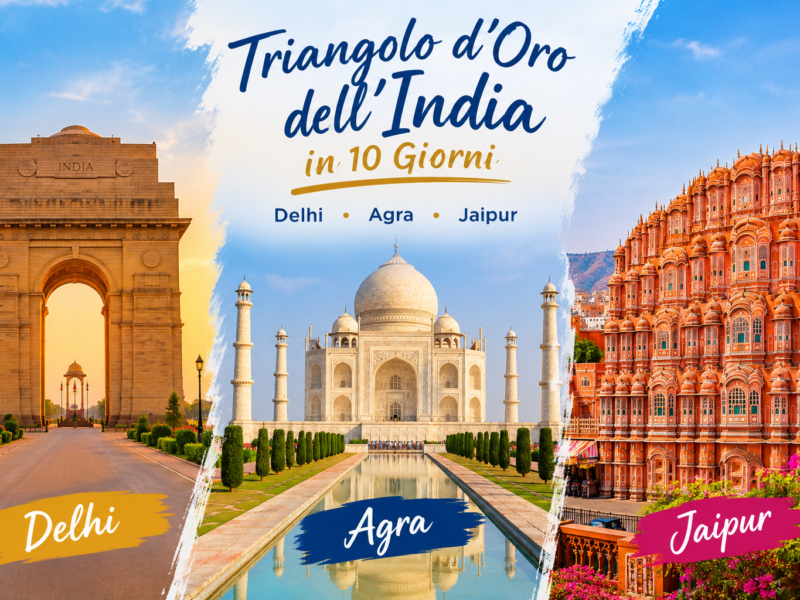 Triangolo d’Oro dell’India in 10 Giorni: Delhi, Agra e Jaipur
